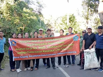 Pelaksanaan Bulan Bakti Gotong Royong Desa Tunjung Taun 2022